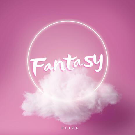 FANTASY | Boomplay Music