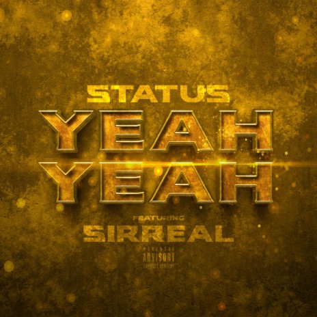Yeah Yeah ft. Sirreal | Boomplay Music