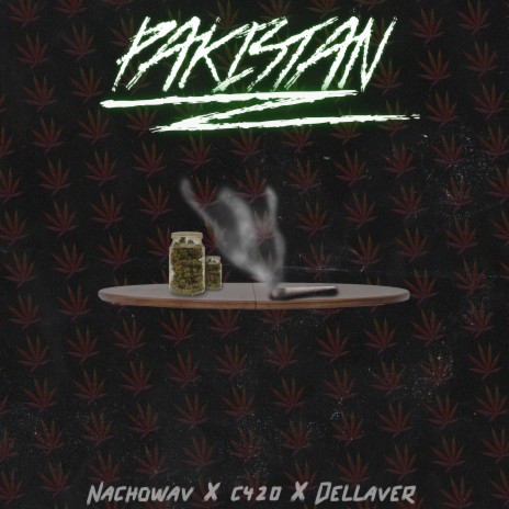 Pakistan ft. C420 & Dellaver | Boomplay Music