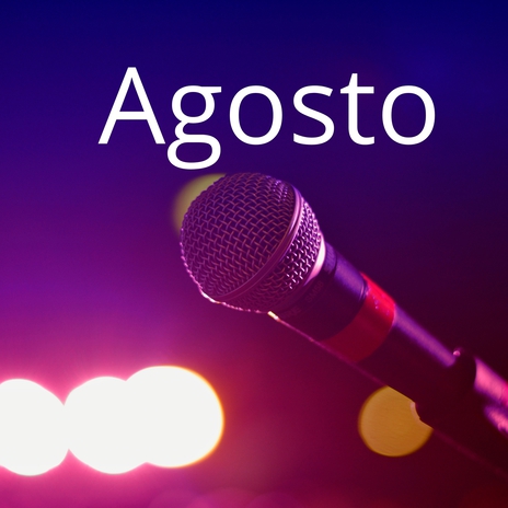 Agosto | Boomplay Music