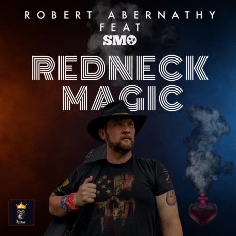 Redneck Magic ft. SMO | Boomplay Music