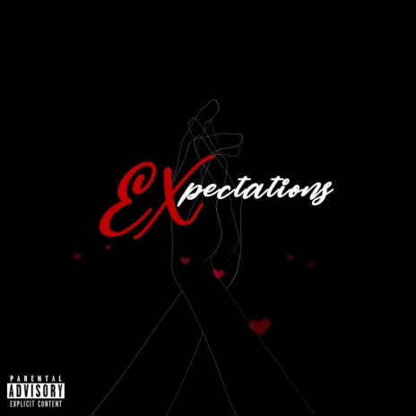 EXpectations | Boomplay Music