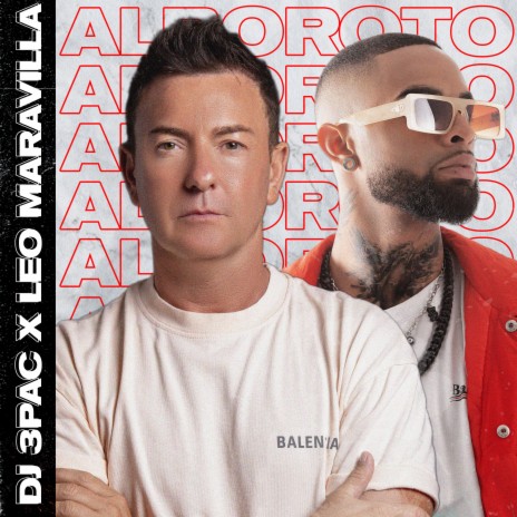 Alboroto ft. Leo Maravilla | Boomplay Music