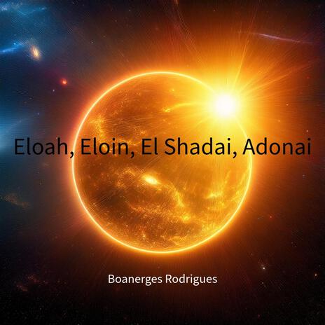 Eloah, Eloim | Boomplay Music