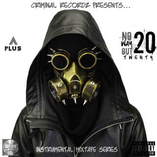 No Way Out 20: Exclusive Mixtape Series