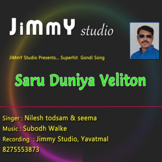 Saru duniya Veliton (Gondi Song)