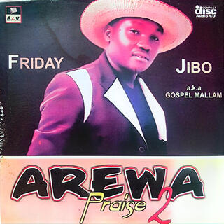 Arewa Praise II