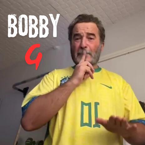 Bobby G ft. Koray38, Bobby G, Yamzo030 & Krizzy M | Boomplay Music