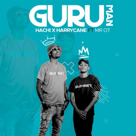 Hachi x HarryCane GuruMan ft. MR OT | Boomplay Music