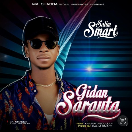 Gidan Sarauta ft. Salim Smart | Boomplay Music