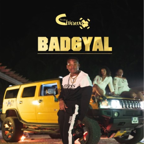 Badgyal | Boomplay Music