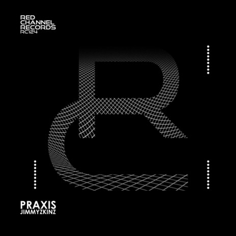 Praxis (Original Mix)
