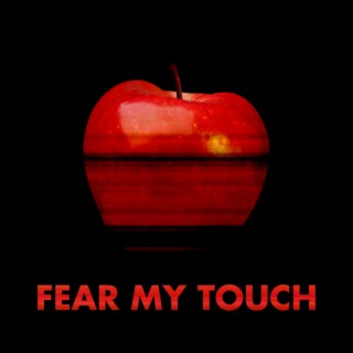 Fear My Touch (Death Note)