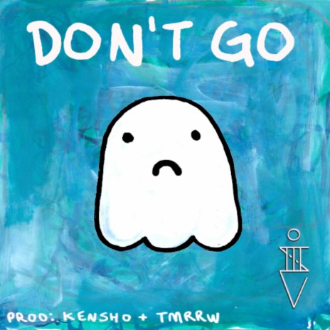 Don't Go! | Boomplay Music