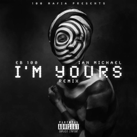 I'M YOURS (Remix) ft. Ian Michael | Boomplay Music