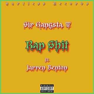 Rap Shit (feat. Jarren Benton)