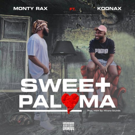 sweet paloma ft. koonax | Boomplay Music