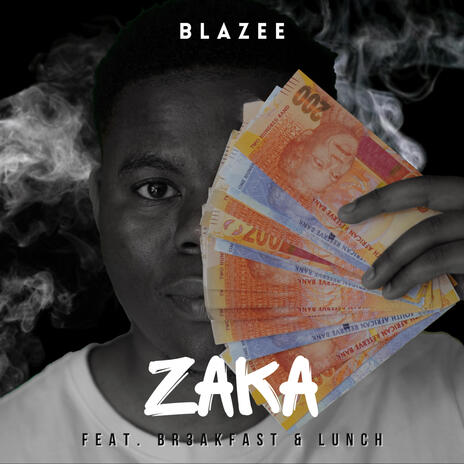 Zaka ft. Br3akfast & Lunch | Boomplay Music