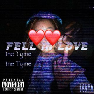 FELL IN LOVE! lyrics | Boomplay Music