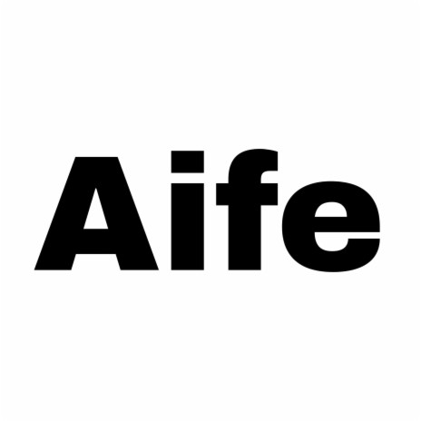 Aife | Boomplay Music