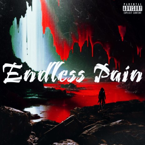 Endless Pain | Boomplay Music