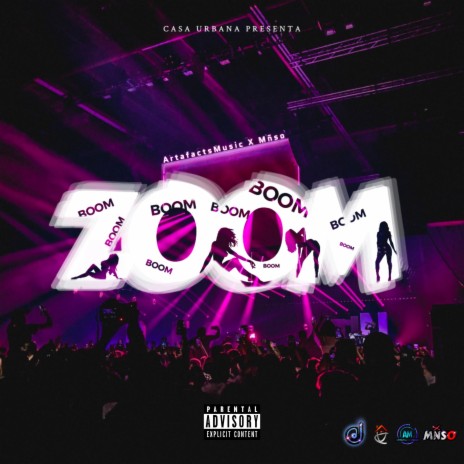 ZOOM (Radio Edit) ft. MÑSO | Boomplay Music