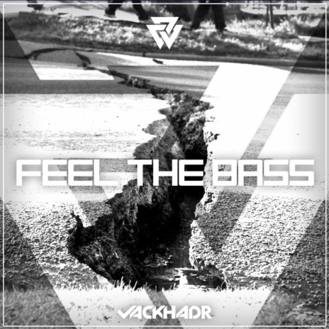 Feel The Bass | Boomplay Music