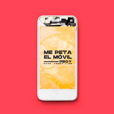 Me Peta el Móvil | Boomplay Music