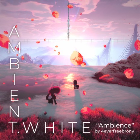 Ambience ft. MEMJ0123 | Boomplay Music