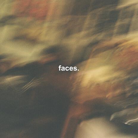 faces. ft. Izzy Díaz | Boomplay Music