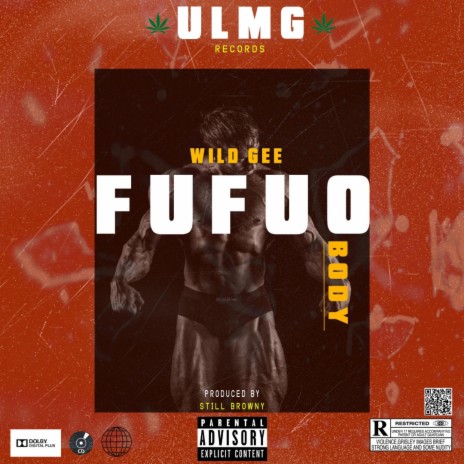 Fufuo Body | Boomplay Music