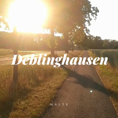 Deblinghausen | Boomplay Music