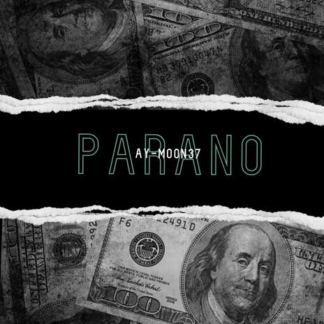 (PARANO) | Boomplay Music