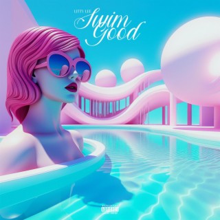 Swim Good lyrics | Boomplay Music