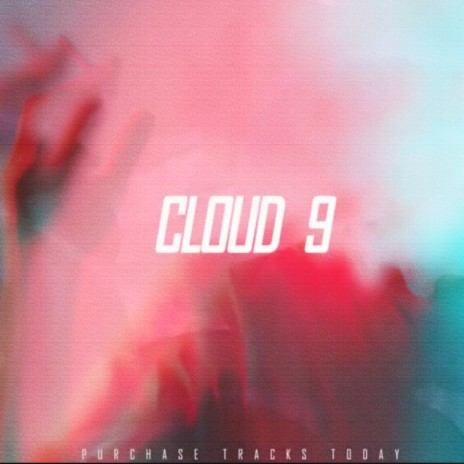 Cloud 9 Riddim | Boomplay Music