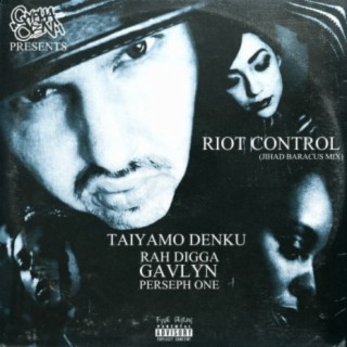 Riot Control (Jihad Baracus Mix)