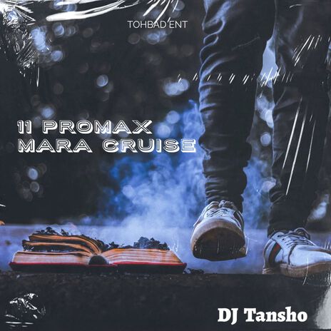 11 Promax Mara Cruise | Boomplay Music