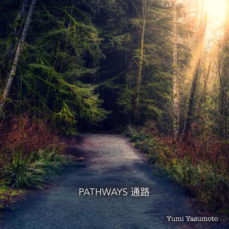 Pathways | Boomplay Music