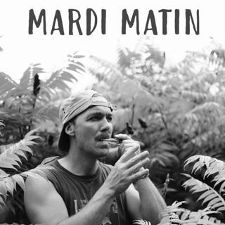 Mardi matin (Radio Edit)