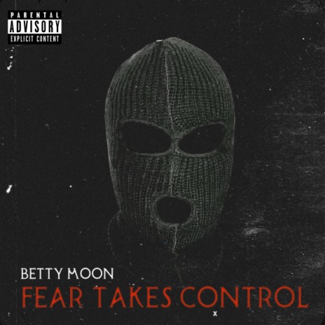 Fear Takes Control | Boomplay Music