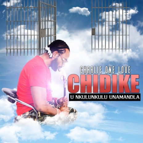 Chidike (U Nkulunkulu Unamanhla) | Boomplay Music