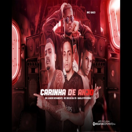 Carinha De Anjo ft. Mc Junior Novamente & Danilo Perverso | Boomplay Music