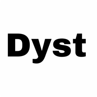 Dyst