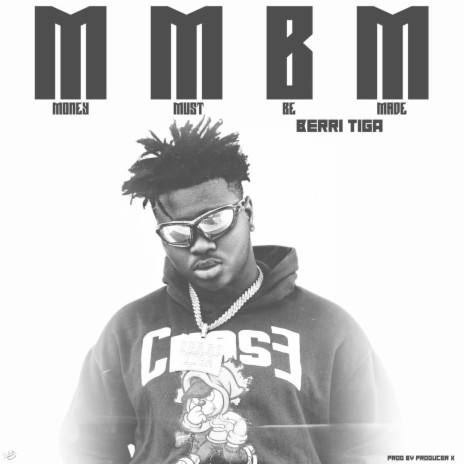 MMBM (Money Must Be Made) | Boomplay Music