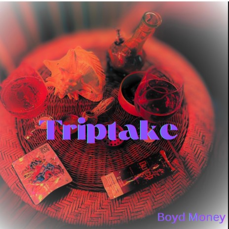 Triptake | Boomplay Music