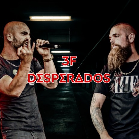 Desperados | Boomplay Music