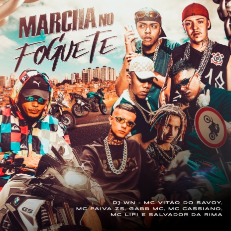 Marcha no Foguete ft. MC Lipi, Mc Vitão do Savoy, Love Funk, Mc Paiva ZS & MC Cassiano | Boomplay Music