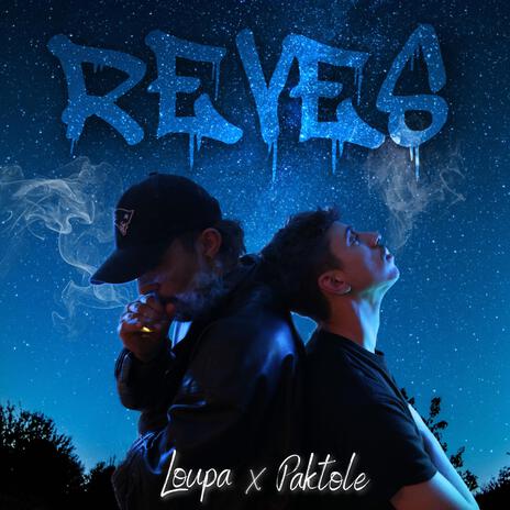 RÊVES ft. Loupa | Boomplay Music