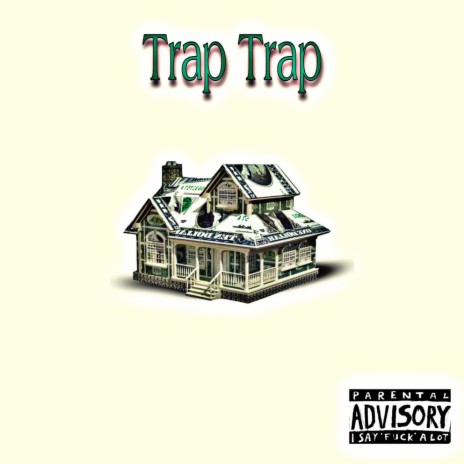 Trap Trap | Boomplay Music