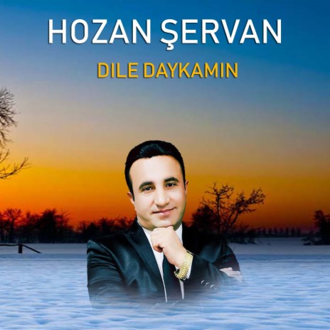 Dıle Daykamın | Boomplay Music